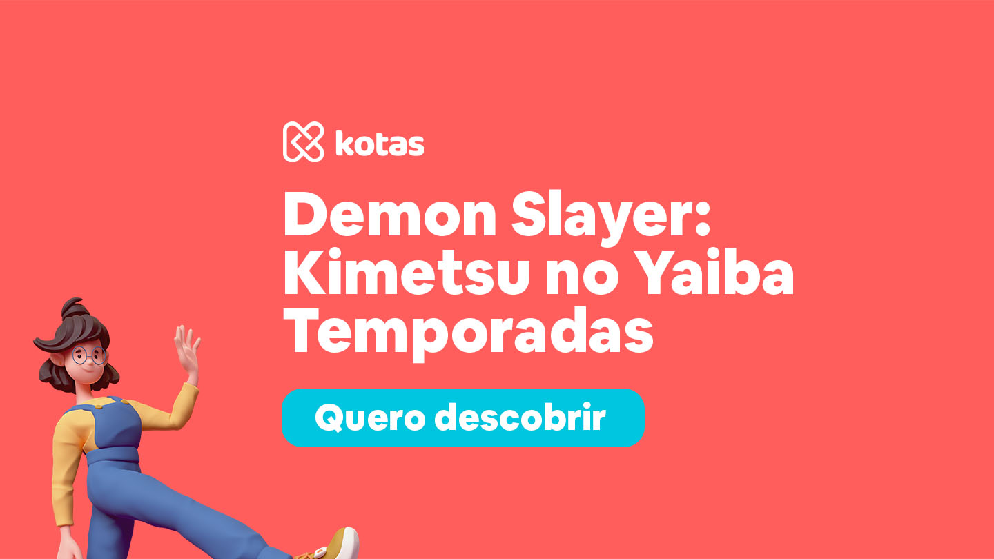 Demon Slayer: conheça as temporadas de Kimetsu no Yaiba e onde assistir