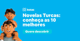 Novelas Turcas Conheça as 10 melhores produções