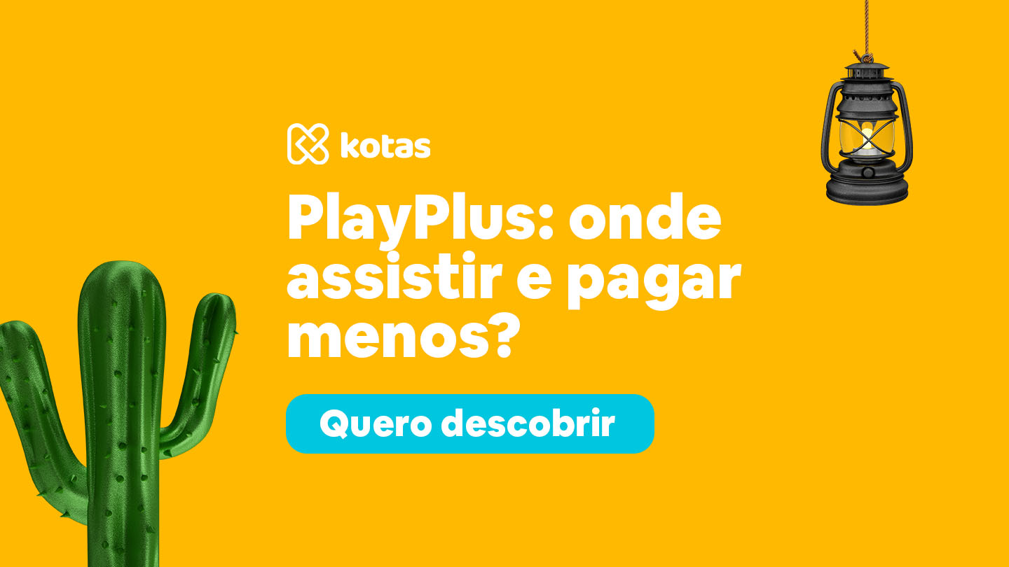 PlayPlus: como pagar menos no preço da assinatura?