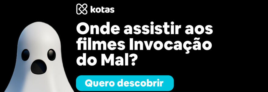 invocação do mal nos streamings